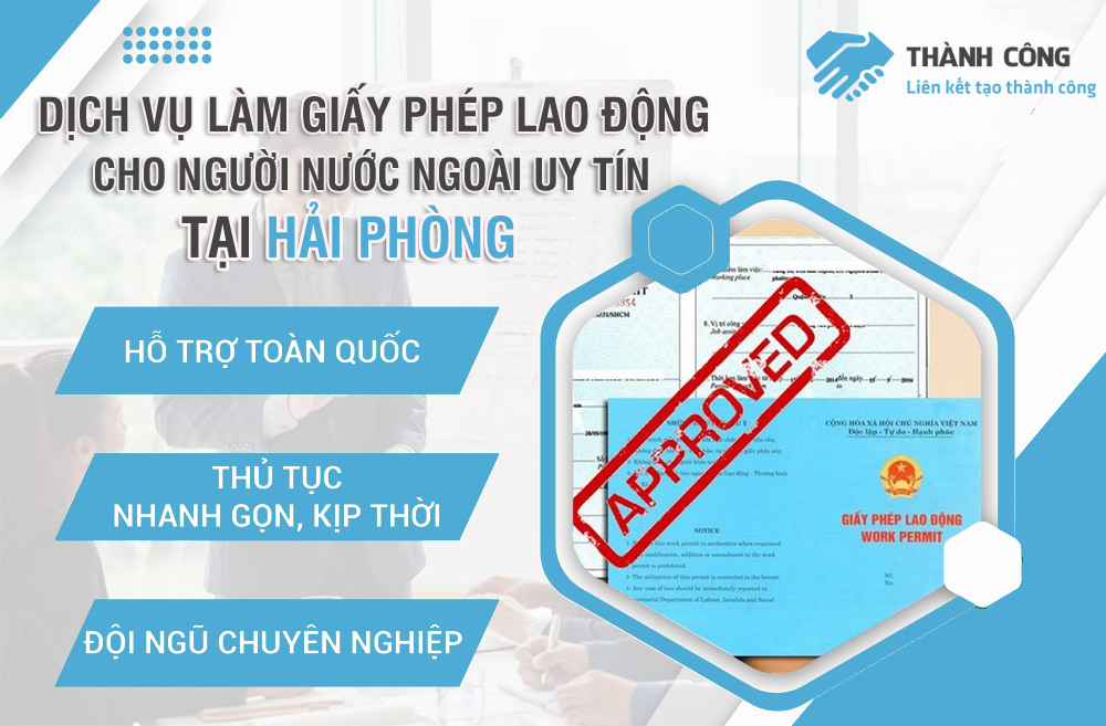 Dịch vụ làm thủ tục cấp giấy phép lao động cho người nước ngoài tại Việt Nam uy tín, chuyên nghiệp hàng đầu