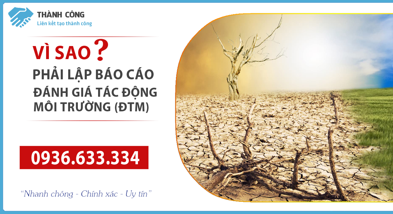 Vì sao phải lập báo cáo đánh giá tác động môi trường- Thành Công Việt Nam