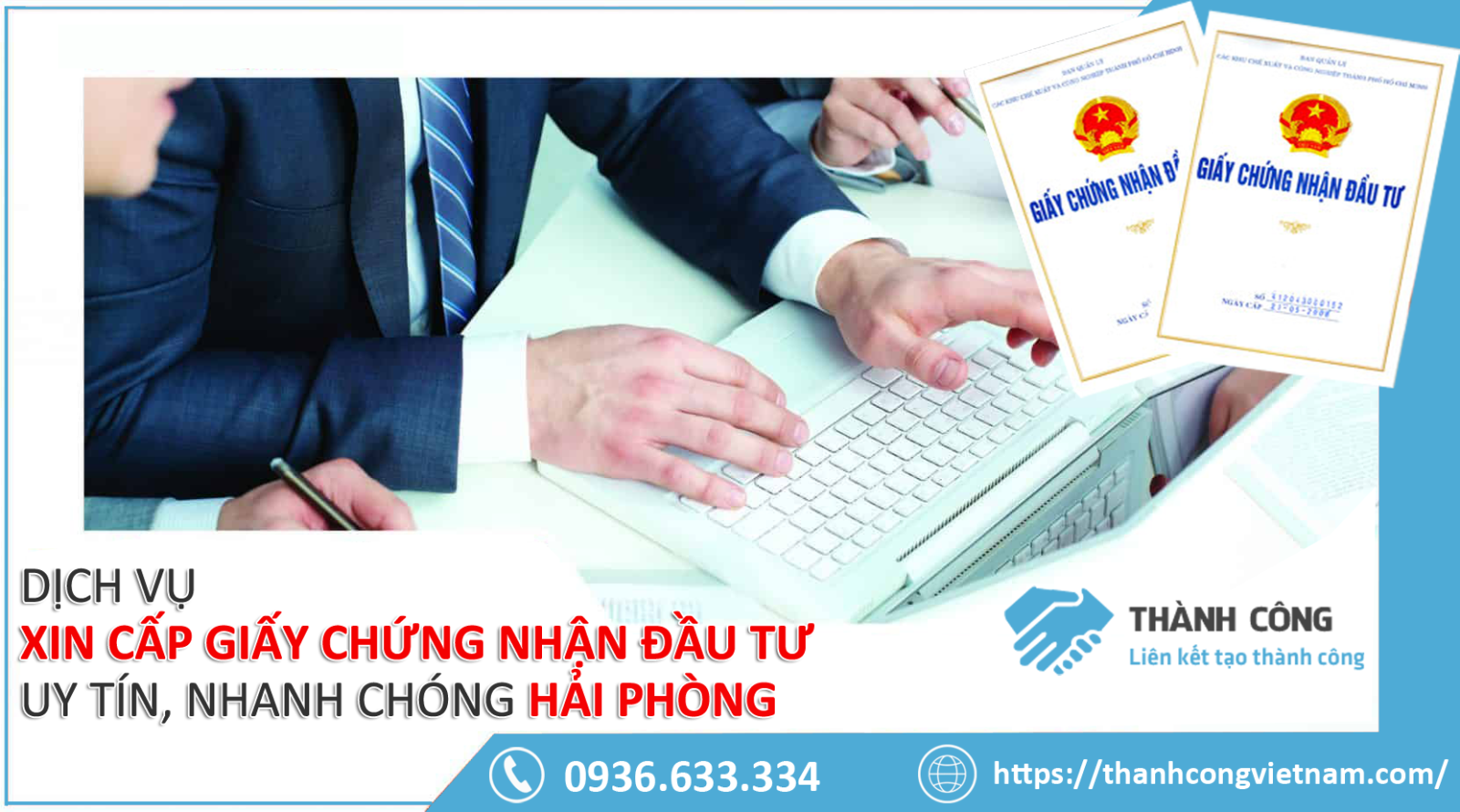 Dịch vụ xin cấp giấy chứng nhận đầu tư trọn gói, uy tín chỉ có tại Thành Công Việt Nam