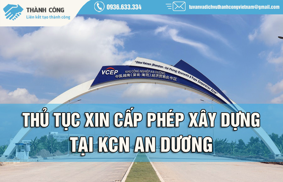 Thủ tục xin cấp phép xây dựng tại KCN An Dương