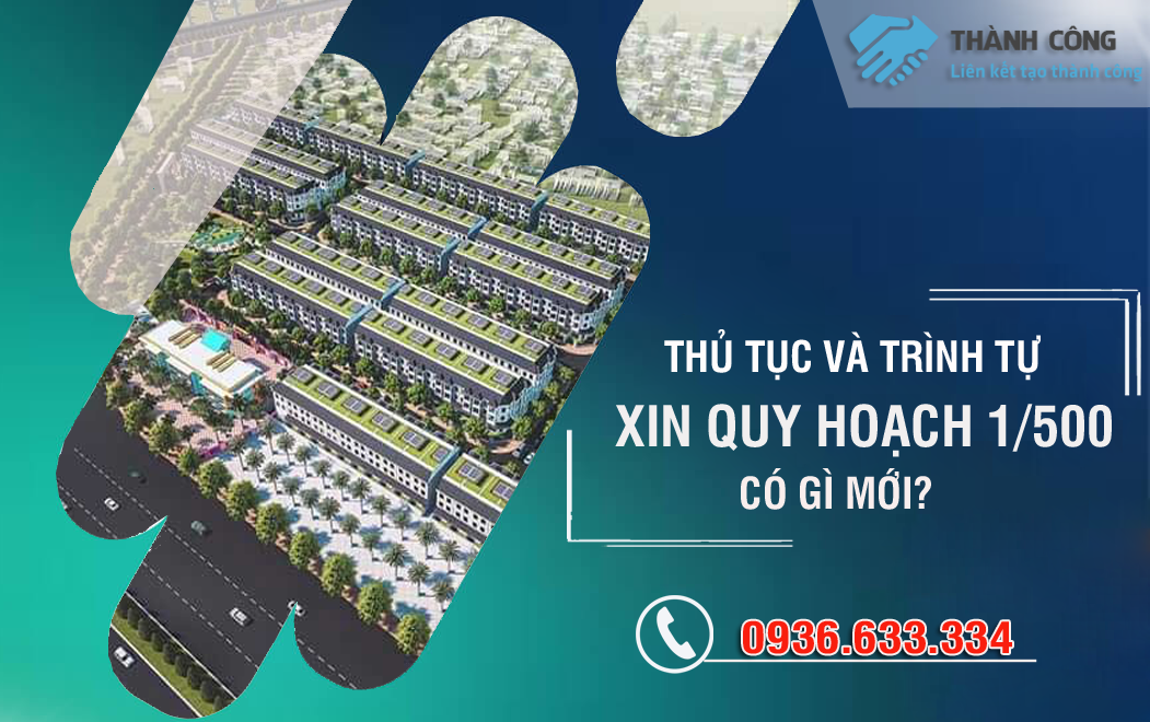 Thủ tục và trình tự xin quy hoạch 1/500 có gì mới?