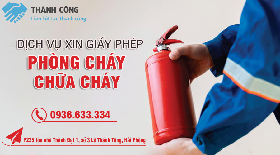 Dịch vụ xin Giấy phép phòng cháy, chữa cháy uy tín nhất Hải Phòng