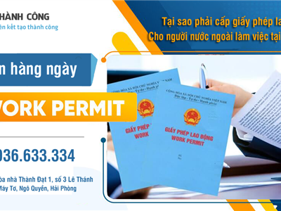 Tại sao phải cấp giấy phép lao động cho người nước ngoài làm việc tại Việt Nam? 