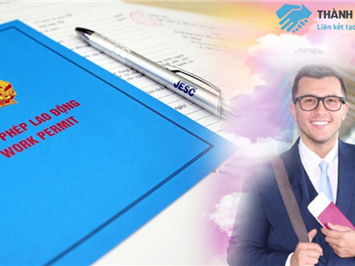 Việt Nam tạo Điều kiện Thuận lợi cho Quy trình cấp Giấy phép Lao động cho người nước ngoài